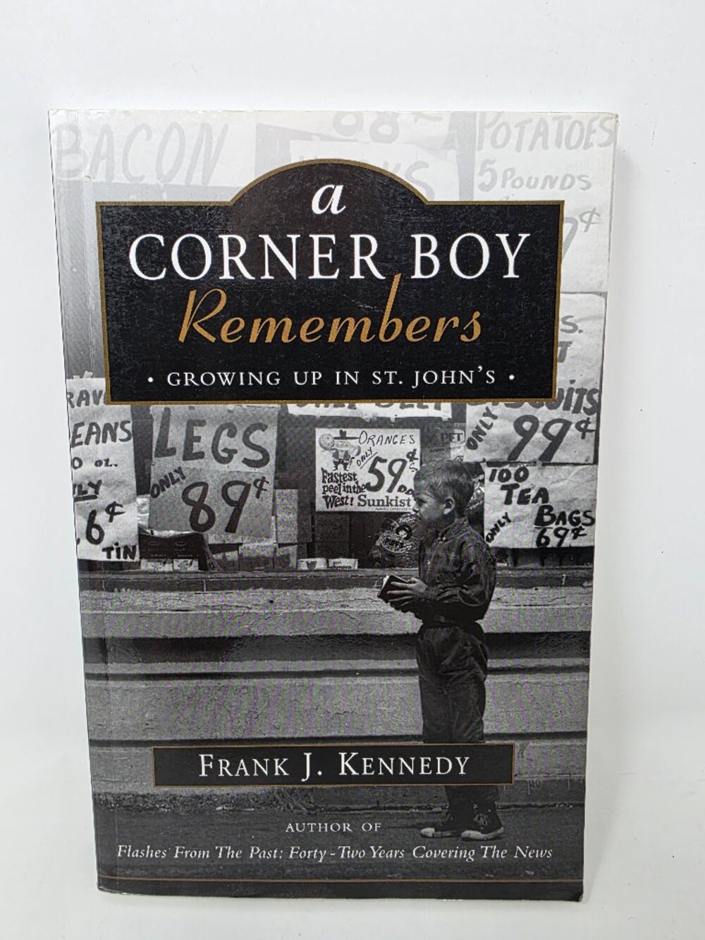A Corner Boy Remembers: Growing Up in St. John's - Soft Cover